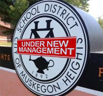 Muskegon Heights public schools: Under new management